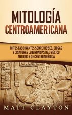 Mitologia Centroamericana