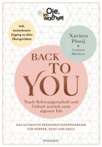 Oje, ich wachse! Back To You