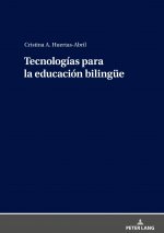 Tecnologias Para La Educacion Bilinguee