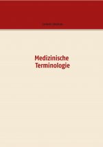 Medizinische Terminologie