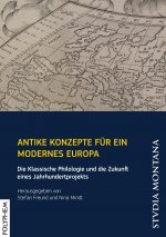 Antike Konzepte fur ein modernes Europa