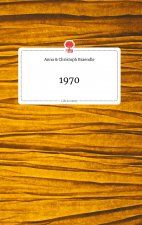 1970. Life is a Story - story.one