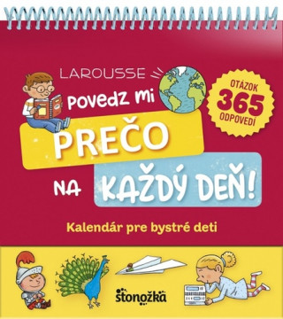 Povedz mi prečo na každý deň