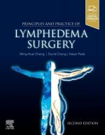 Principles and Practice of Lymphedema Surgery