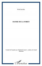 DANSE DE LA FORET