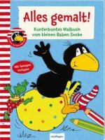 Der kleine Rabe Socke: Alles gemalt!