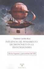 Influencia del pensamiento decimonónico en la francmasonería