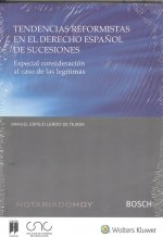 Tendencias reformistas en el derecho español de sucesiones
