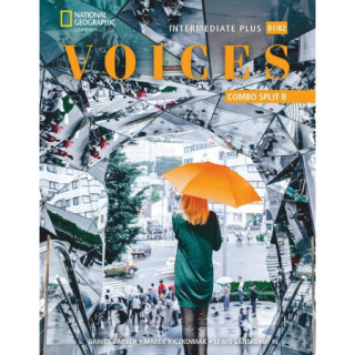 Voices Intermediate Plus: Combo Split B with Online Practice and Student's eBook