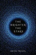 Brighter the Stars