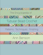 Encyclopedia of Tubular Bead Crochet