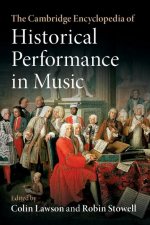 Cambridge Encyclopedia of Historical Performance in Music