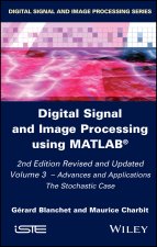 Digital Signal and Image Processing using Matlab 2  – 2nd edition