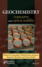 Geochemistry - Concepts and Applications