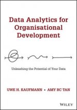 Data Analytics for Organisational Development - Unleashing the Potential of Your Data