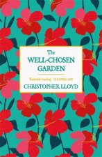 Well-Chosen Garden