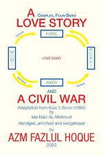 Complex, Four-Sided Love Story and a Civil War