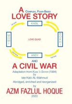 Complex, Four-Sided Love Story and a Civil War