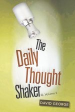 Daily Thought Shaker (R), Volume Ii