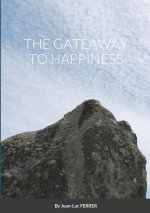 Gateaway to Happiness