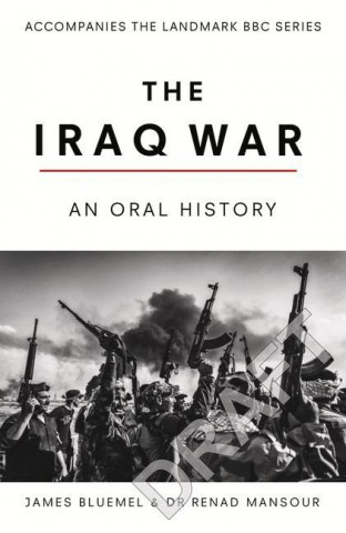 Once Upon a Time in Iraq (James Bluemel,Dr Renad Mansour)()