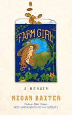 Farm Girl: A Memoir