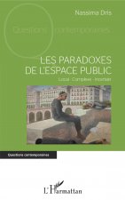 Les paradoxes de l'espace public