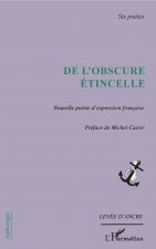 De l'obscure étincelle