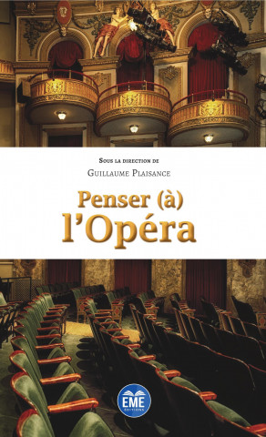 Penser (?) l'Opéra