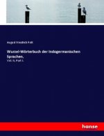 Wurzel-Wörterbuch der Indogermanischen Sprachen,