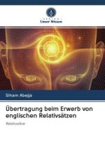 UEbertragung beim Erwerb von englischen Relativsatzen