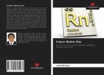 Indoor Radon Gas