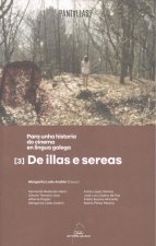 Para unha historia do cinema galego. De illas e sereas