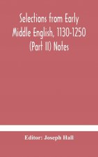 Selections from early Middle English, 1130-1250 (Part II) Notes