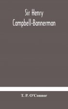 Sir Henry Campbell-Bannerman