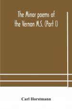 Minor poems of the Vernon M.S. (Part I)