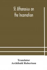 St. Athanasius on the incarnation