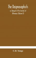 Deipnosophists; or, Banquet of the learned, of Athenaeus (Volume II)