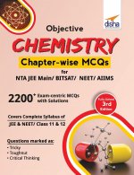 Objective Chemistry Chapter-Wise MCQS for Nta Jee Main/ Bitsat/ Neet/ Aiims