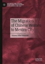 Migration of Chinese Women to Mexico City