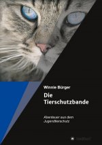 Die Tierschutzbande