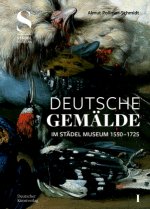 Deutsche Gemalde im Stadel Museum 1550-1725 (2 Bande)