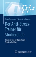 Der Anti-Stress-Trainer Fur Studierende