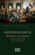 Amerikanismus ? Schriften und Reden