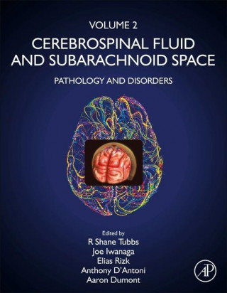 Cerebrospinal Fluid and Subarachnoid Space