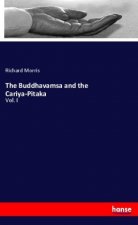 Buddhavamsa and the Cariya-Pitaka