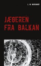 Jaegeren fra Balkan