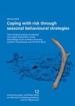 Coping with risk through seasonal behavioural strategies