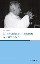 Wunder der Trompete - Maurice Andre