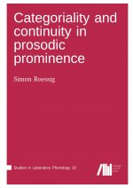 Categoriality and continuity in prosodic prominence